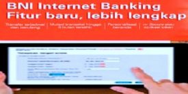 Cara Registrasi dan Aktivasi BNI Internet Banking Melalui ATM dan Online